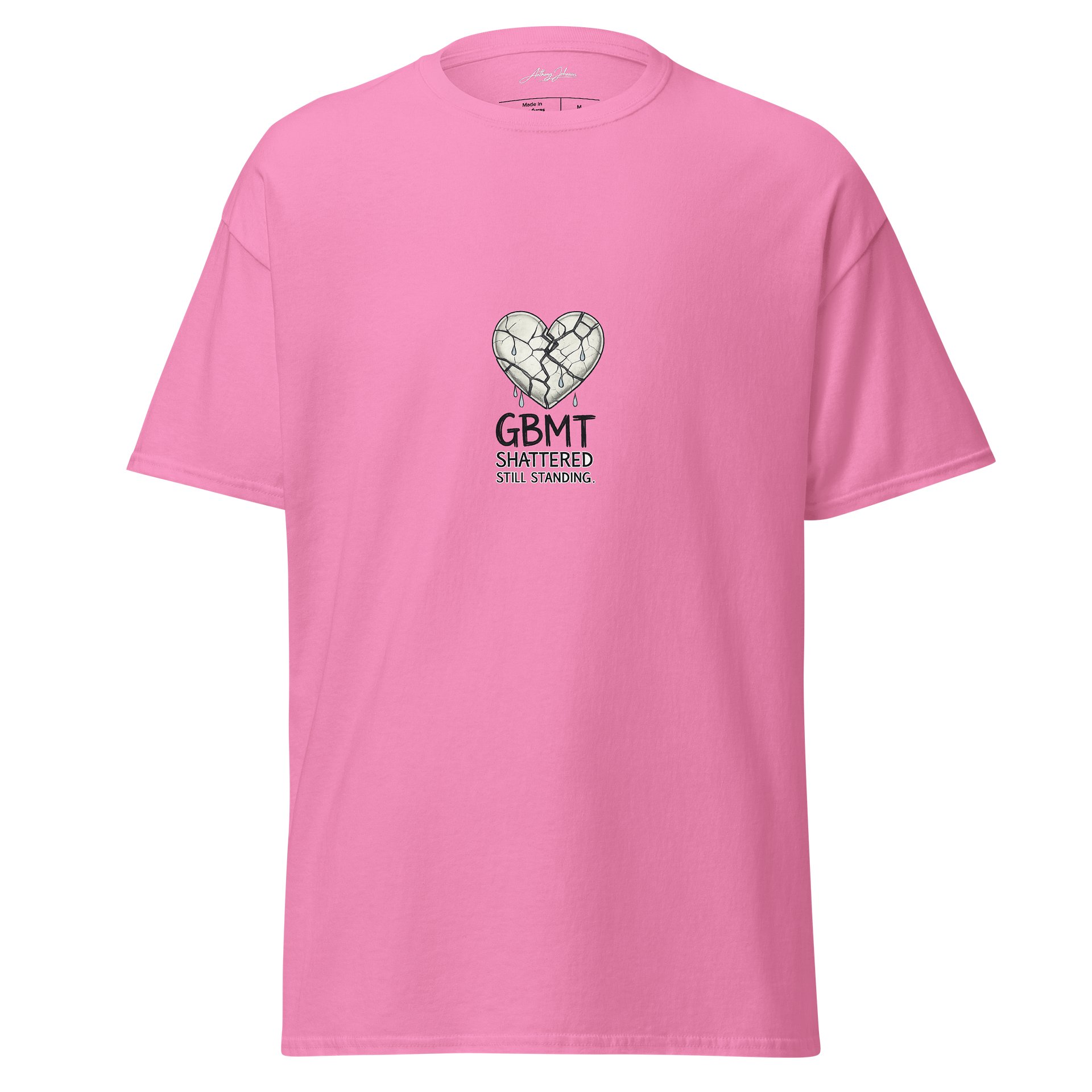 GBMT Shattered Still Standing Pink Edition T-Shirt product image (1)