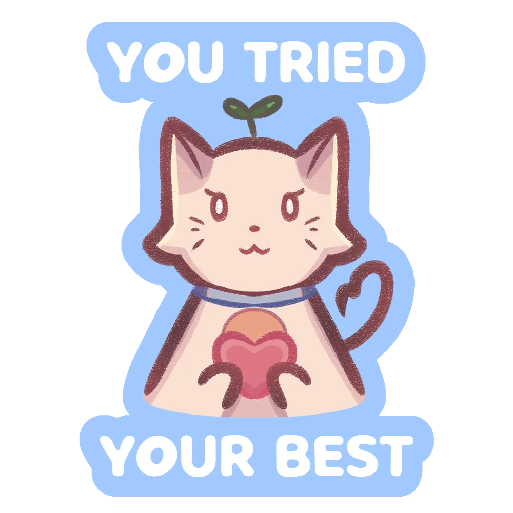 You Tried Your Best Stickers product image (5)