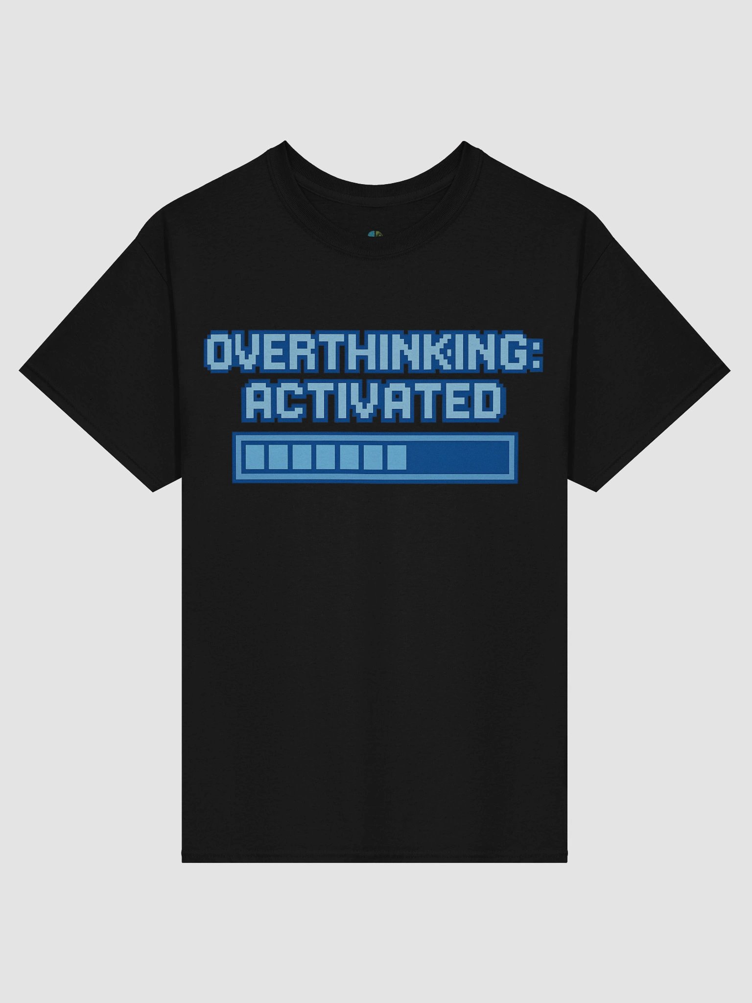 Overthinking Activated T-Shirt product image (3)