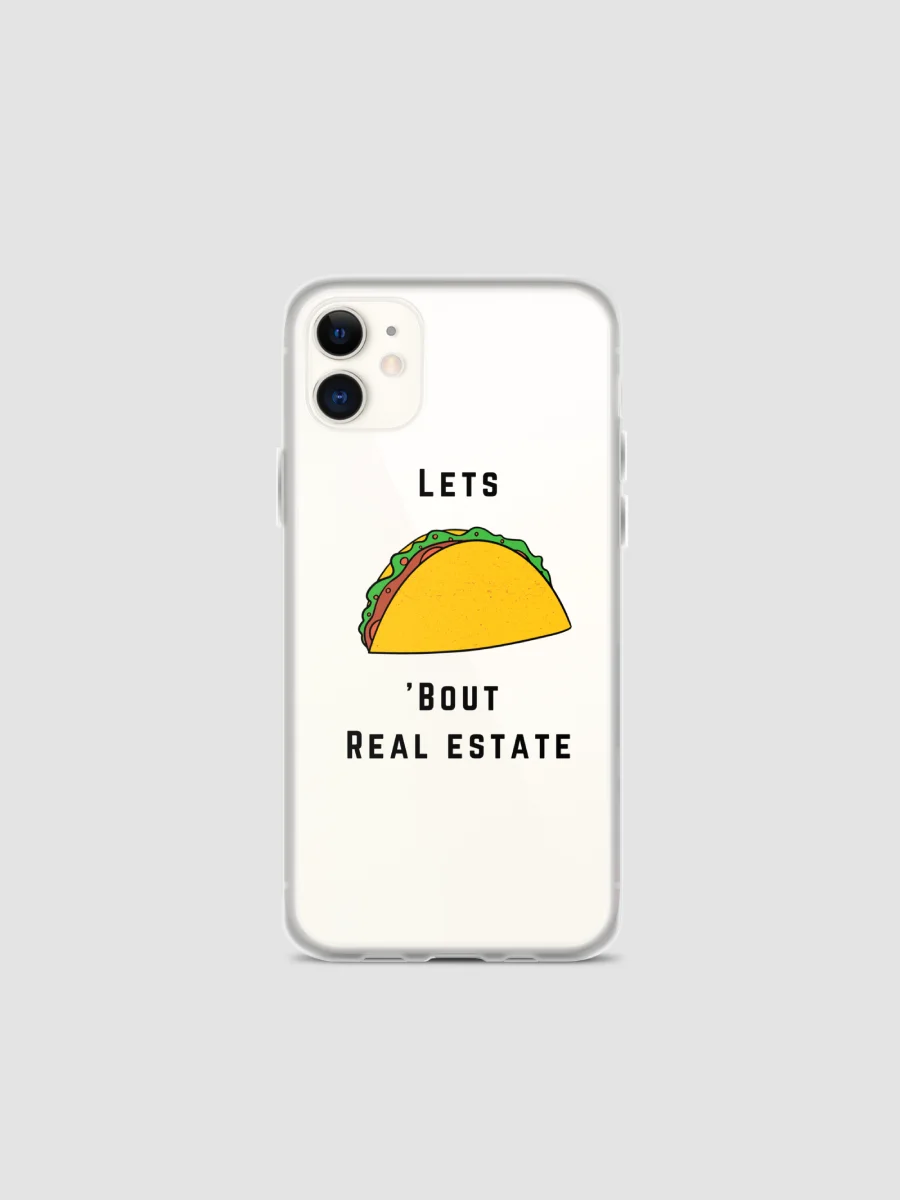 Let's Taco Bout Real Estate iPhone Case product image (1)
