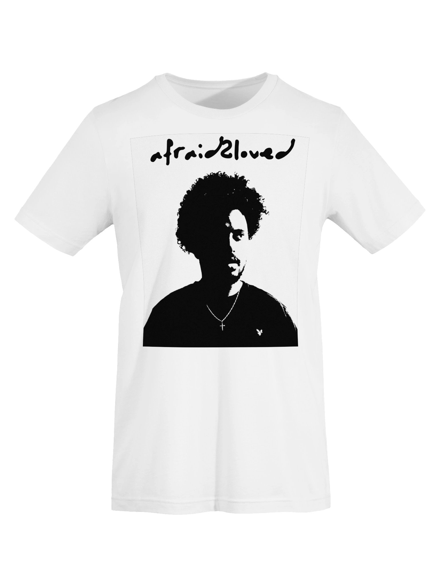 afraid2loved tee product image (4)