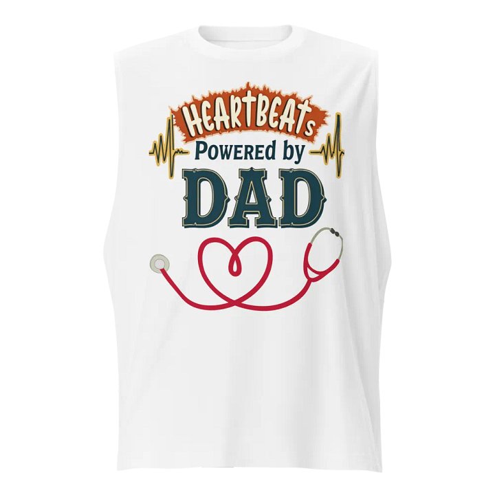Heartbeats Powered by dad Muscle Tank product image (1)