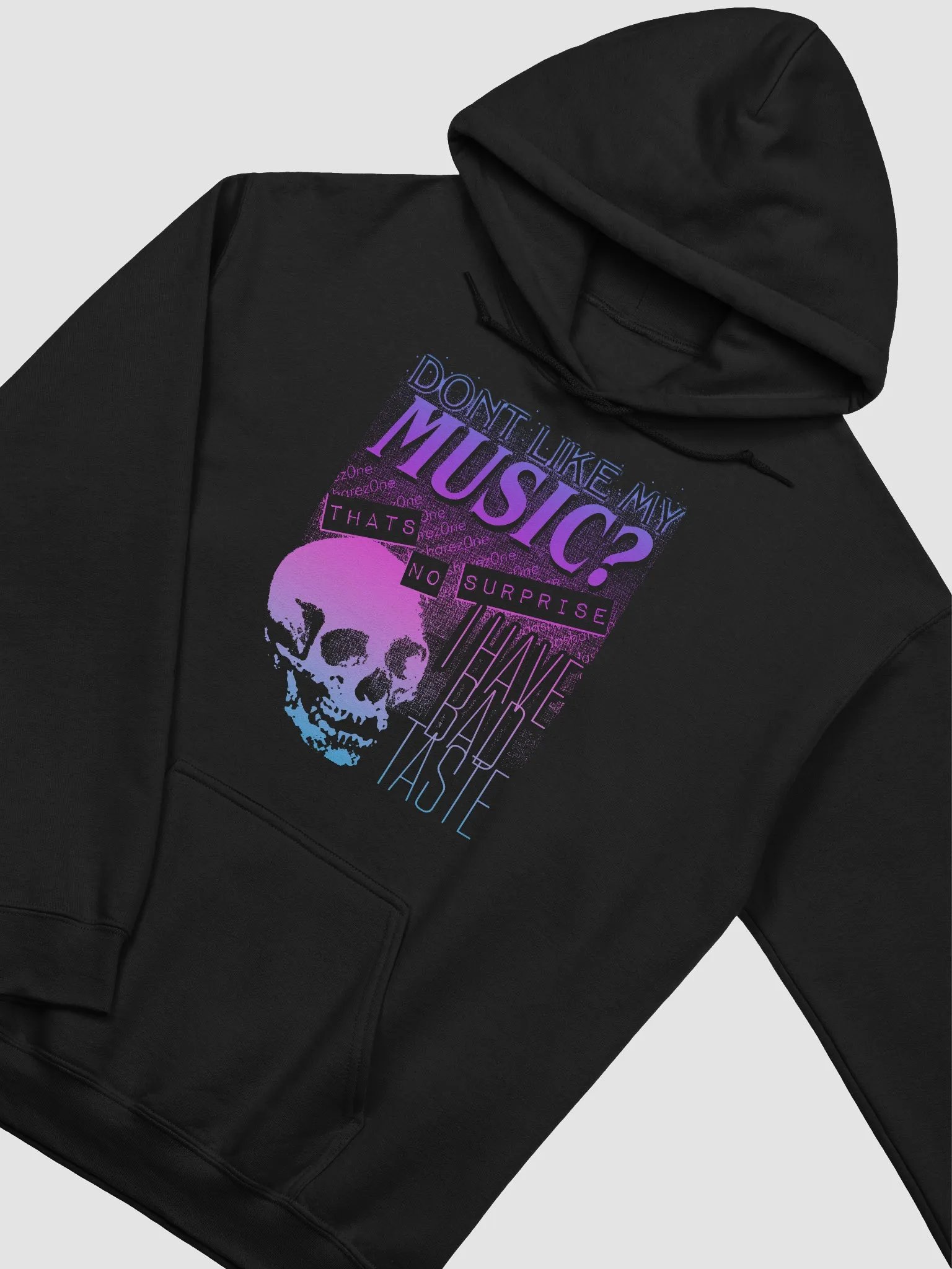 DONT LIKE MY MUSIC? HOODY product image (2)