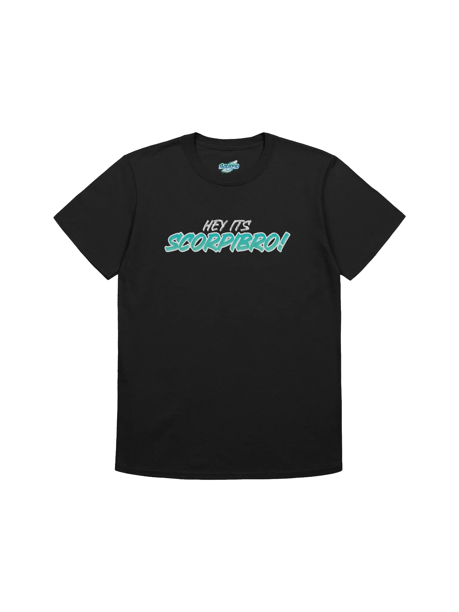 Hey Its Scorpibro! Tee
