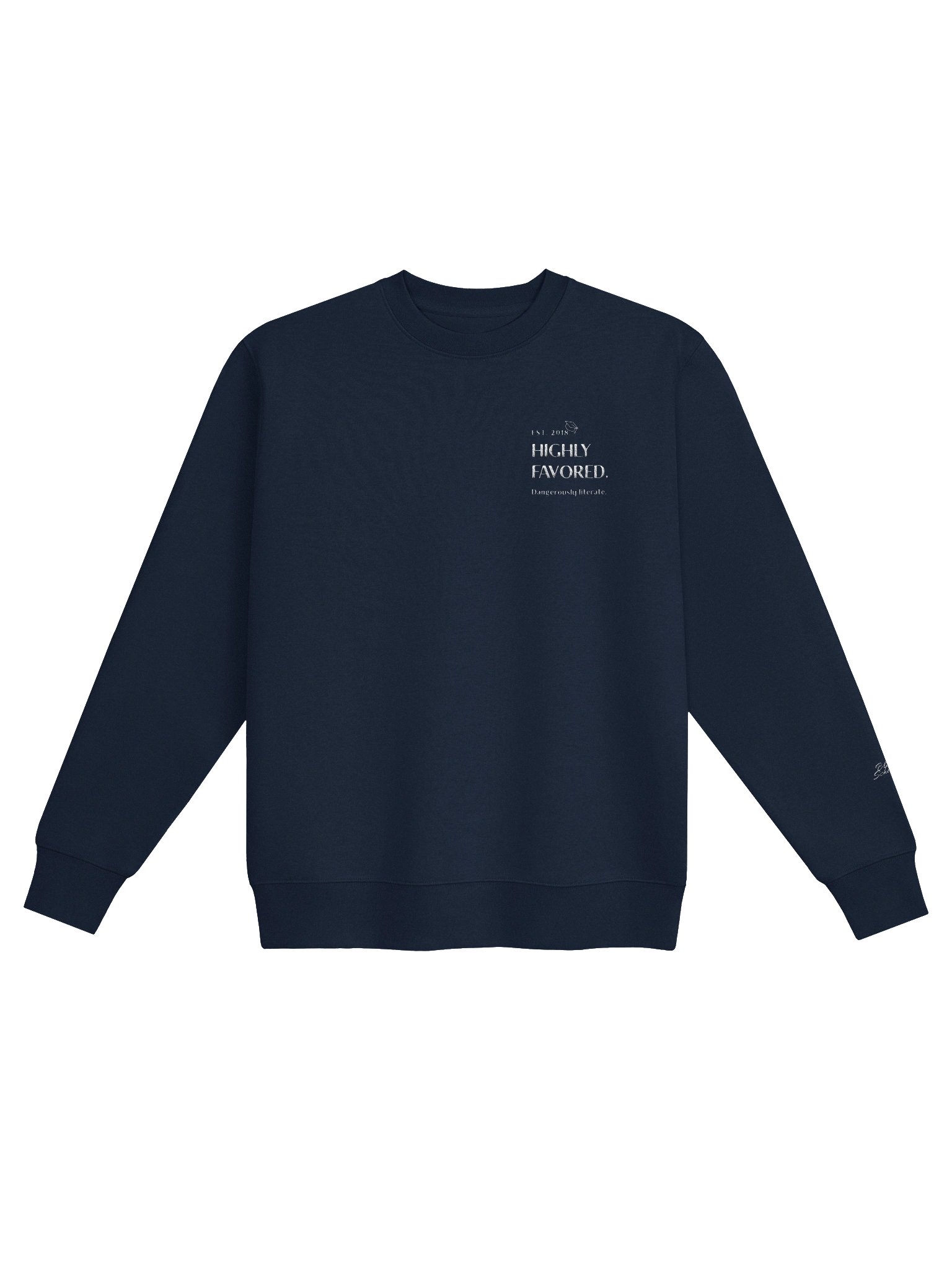 Highly Favored. Dangerously literate. Navy sweater. product image (1)