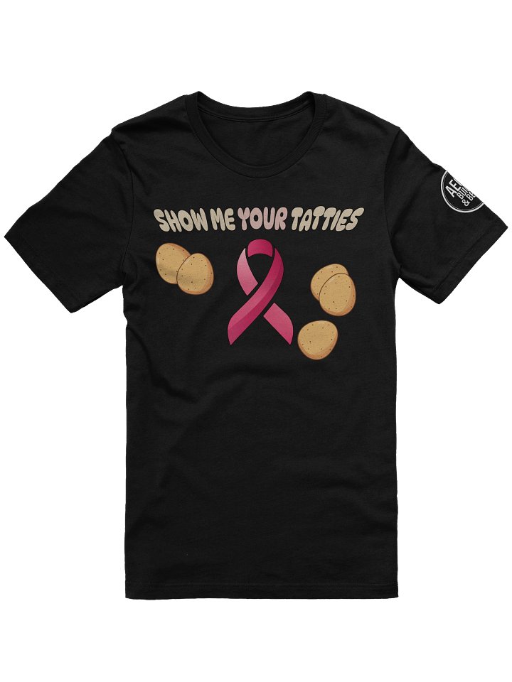 Show Me Your Tatties - Premium Comfort Tee product image (1)