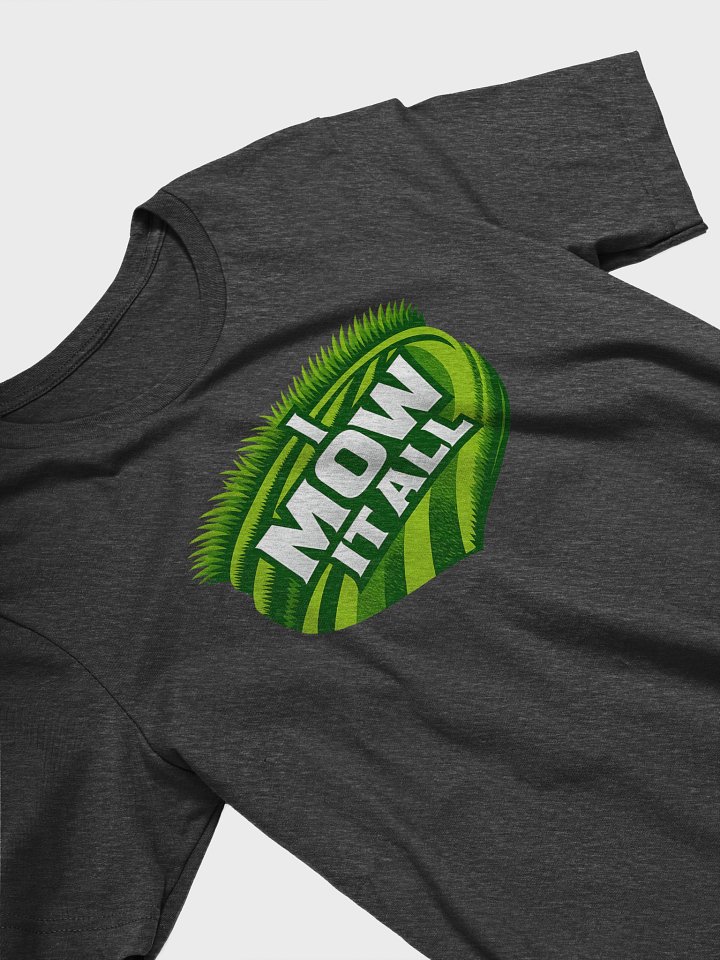 Mow It All Tee product image (2)