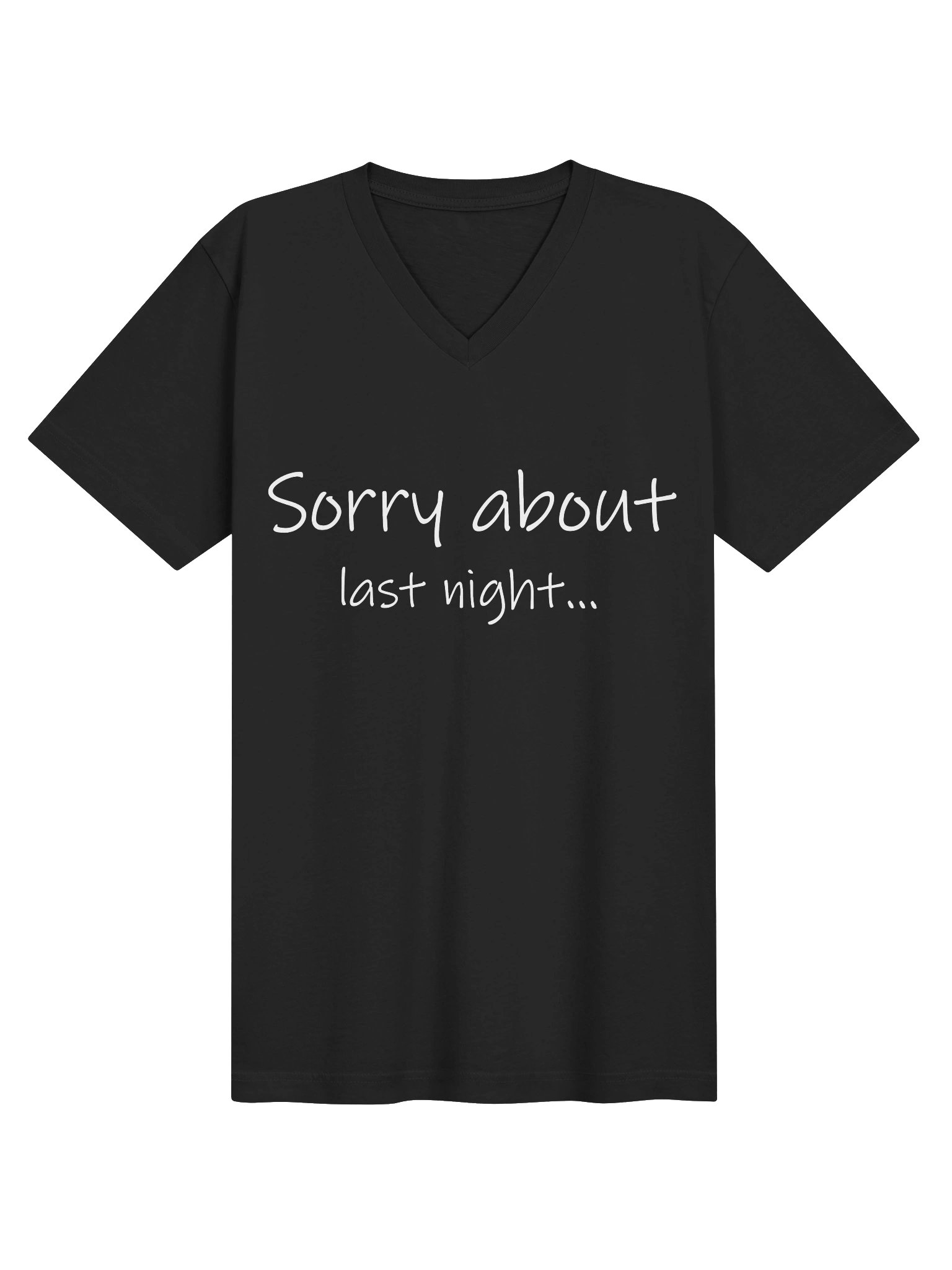 Sorry About Last Night V-Neck Tee product image (1)