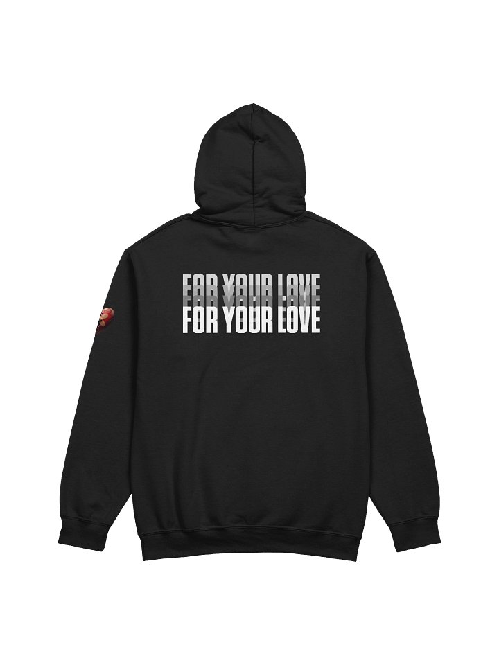 For Your Love Hoodie product image (2)