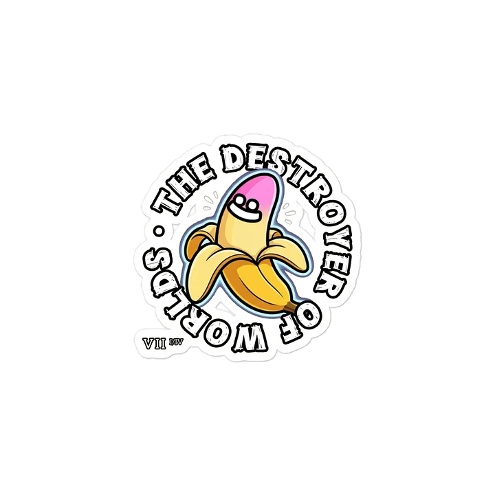 THE DESTROYER OF WORLDS — Banana Kiss-Cut Sticker product image (1)