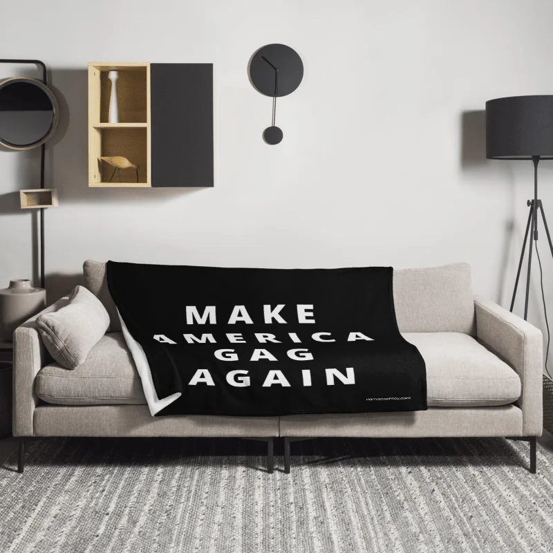 Make America Gag Again - Black Throw Blanket / Rally Sign product image (3)