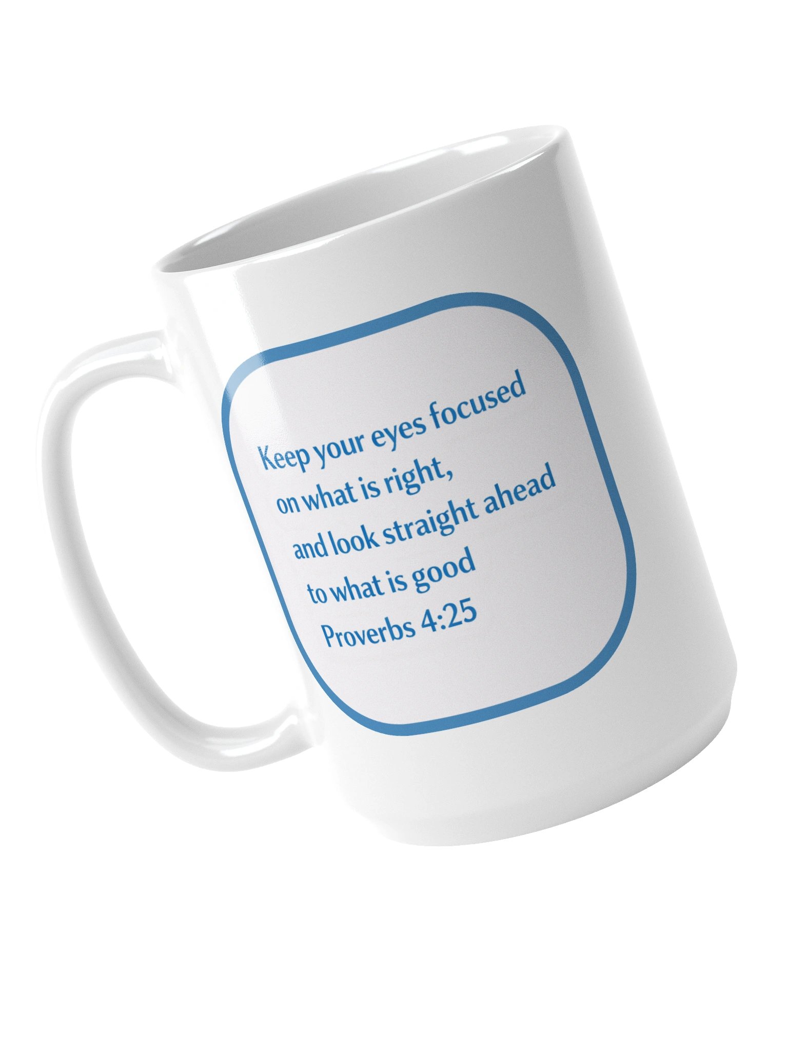 Beyond the Strings – Proverbs 4:25 Mug WHITE product image (4)