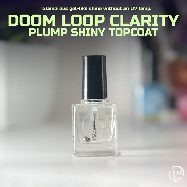 DOOM LOOP CLARITY - Gel Effect Topcoat product image (1)