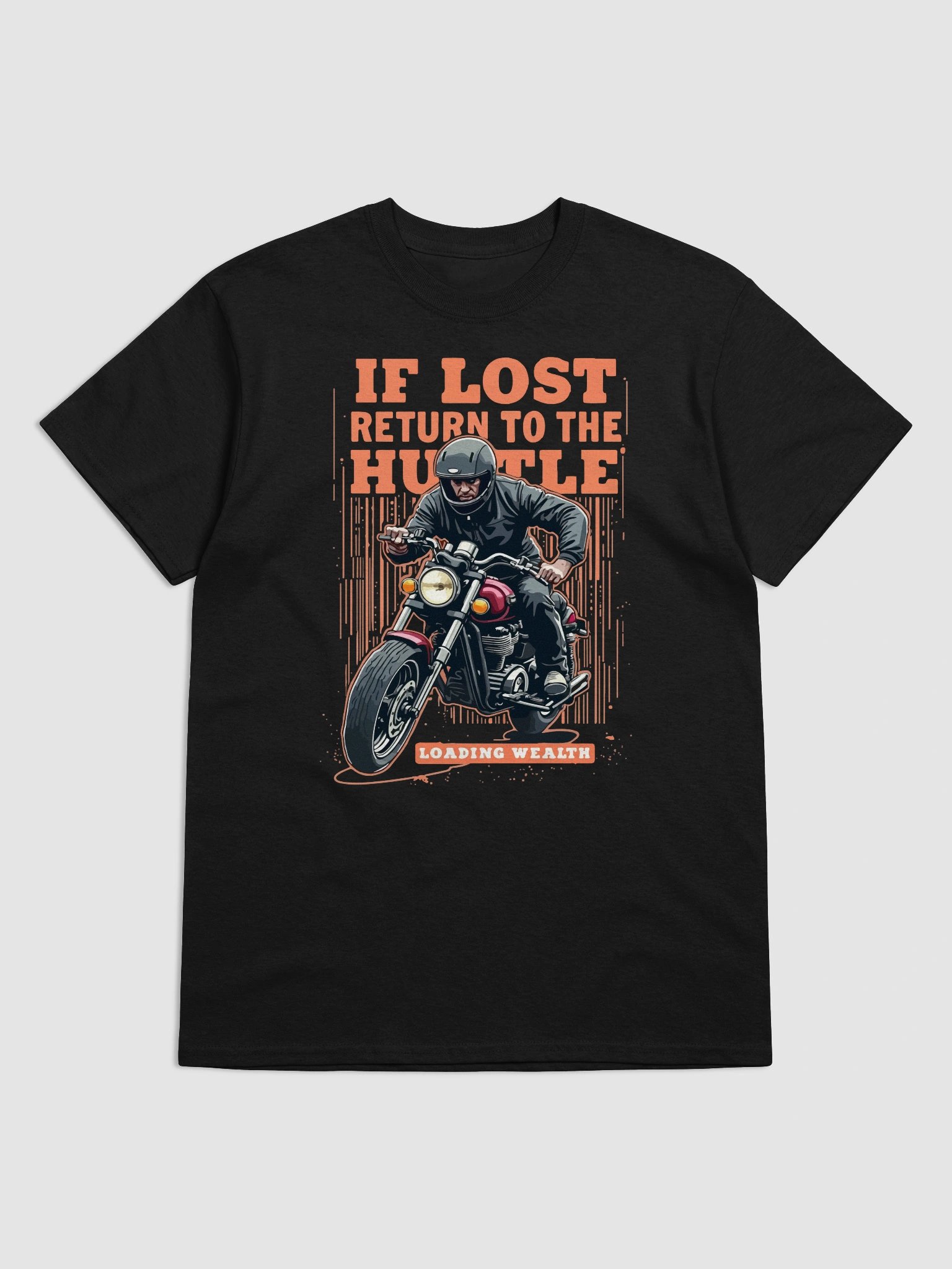 If Lost Return to the Hustle T-Shirt product image (1)