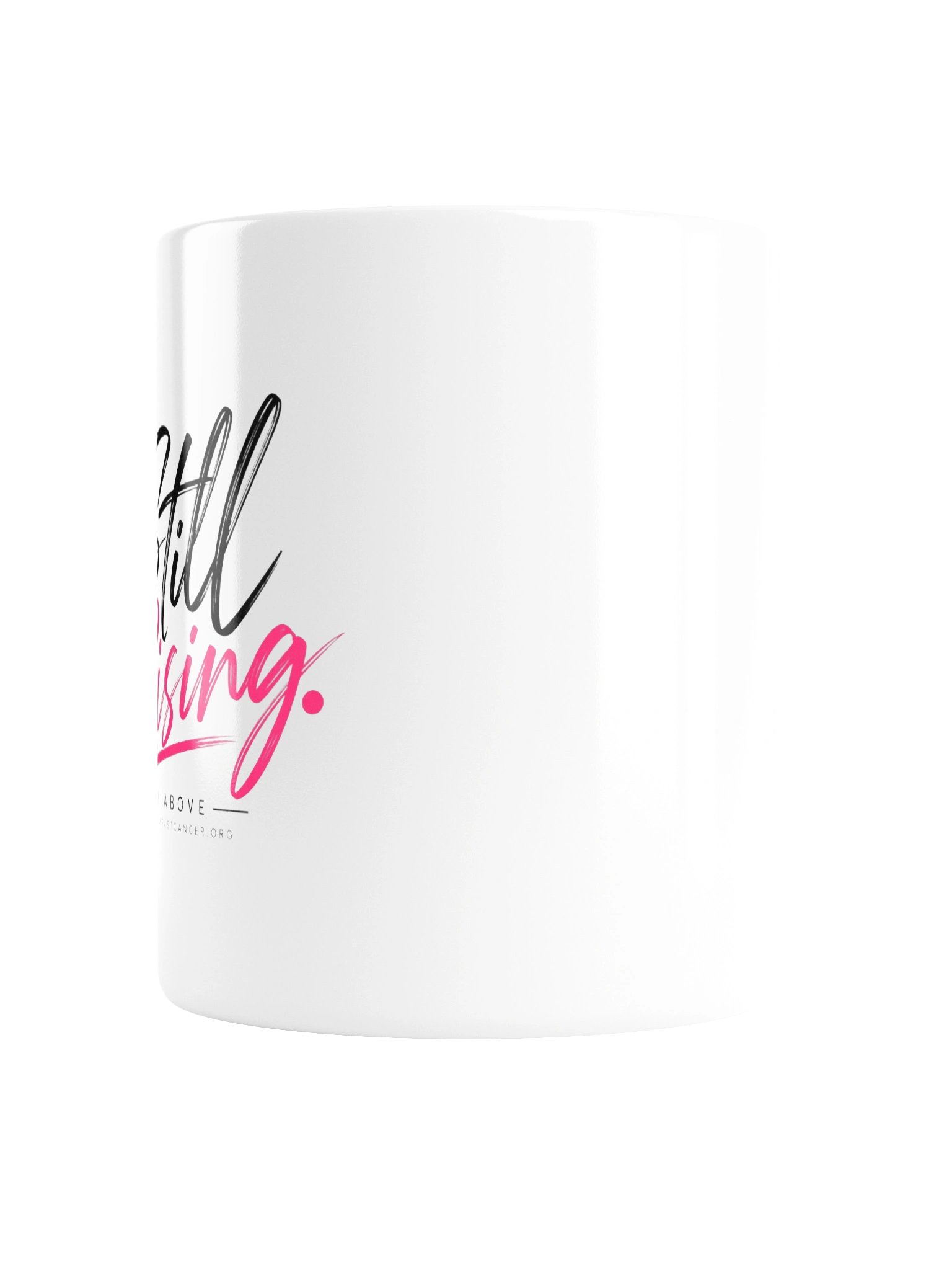STILL RISING - Mug product image (3)