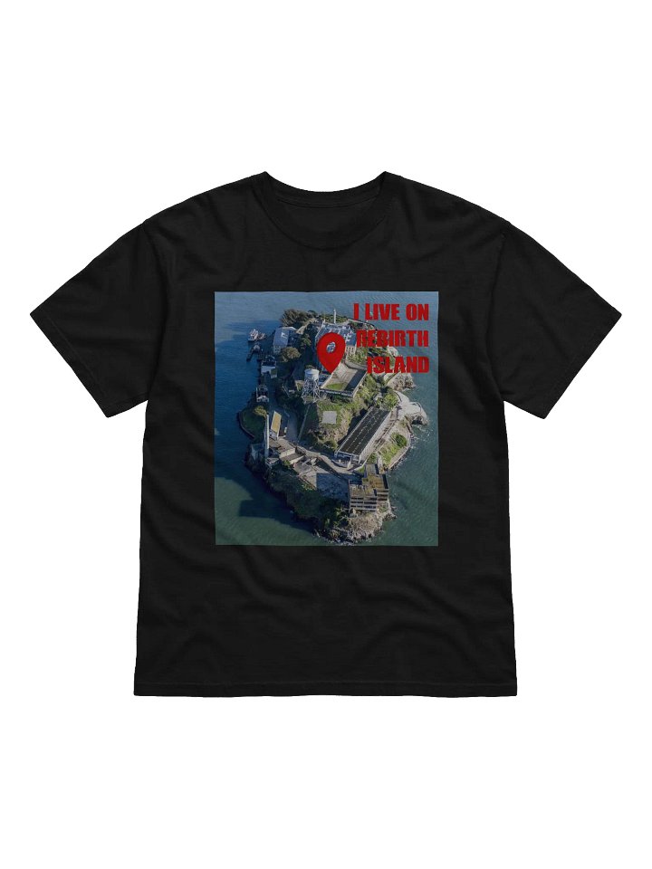 I Live on Rebirth Island: T-Shirt product image (2)