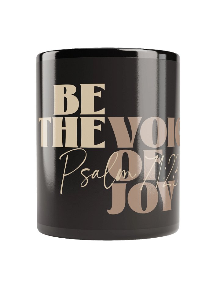 Be The Voice of Joy Coffee Mug product image (1)