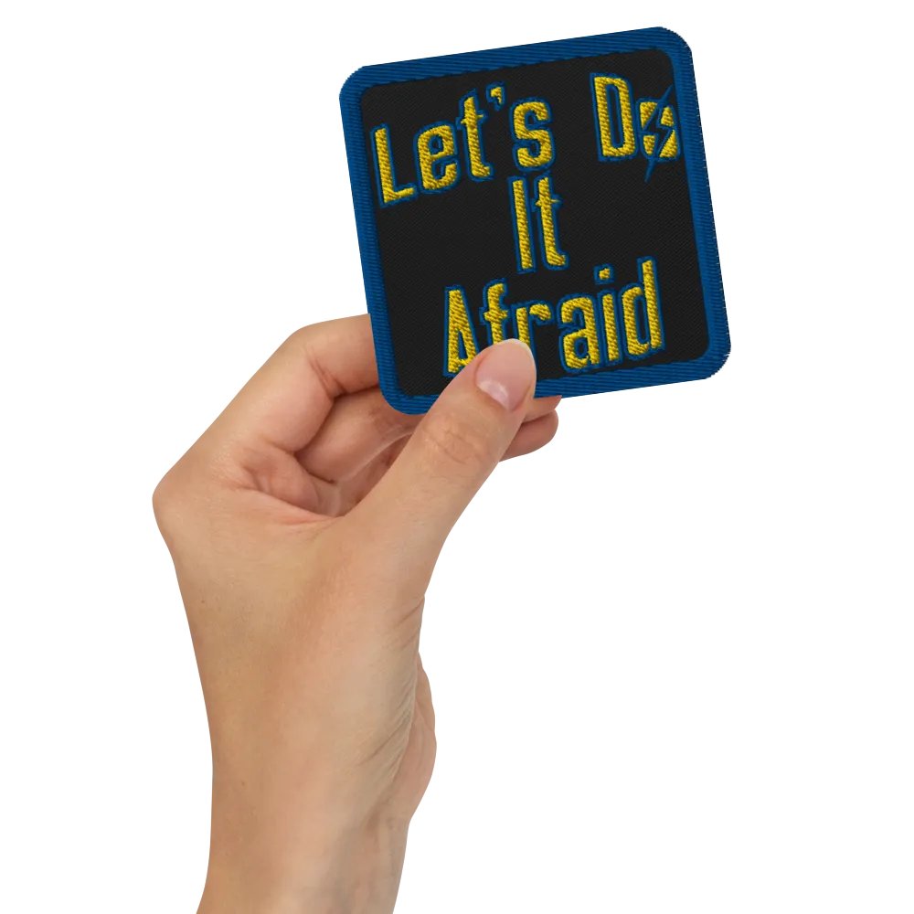 Let's Do It Afraid Morale Patch product image (2)
