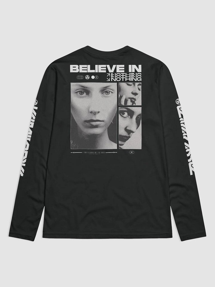 Belive in Nothing Long Sleeve product image (2)