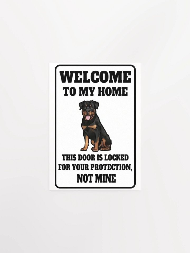 Rottweiler - This door is locked for your protection, not mine product image (3)