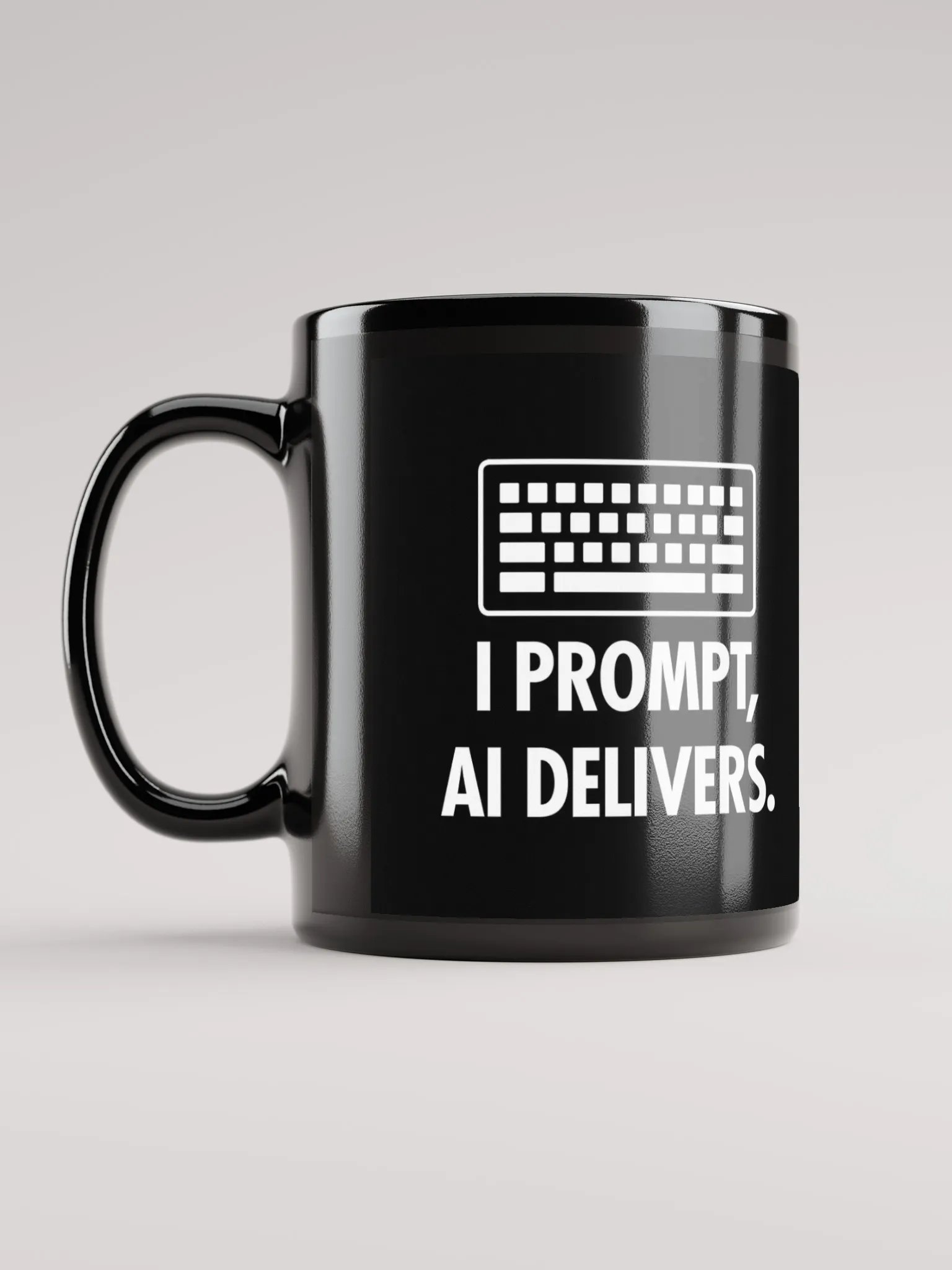 AI Inspired Coffee Mug: I Prompt, AI Delivers. product image (6)