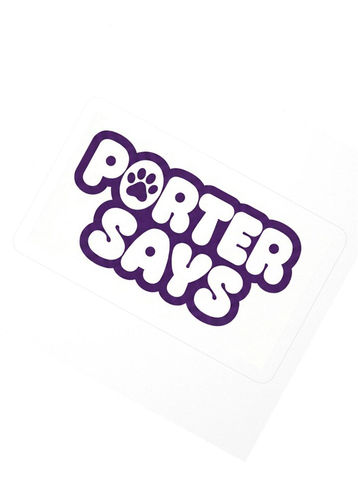 Porter Says Stickers product image (7)