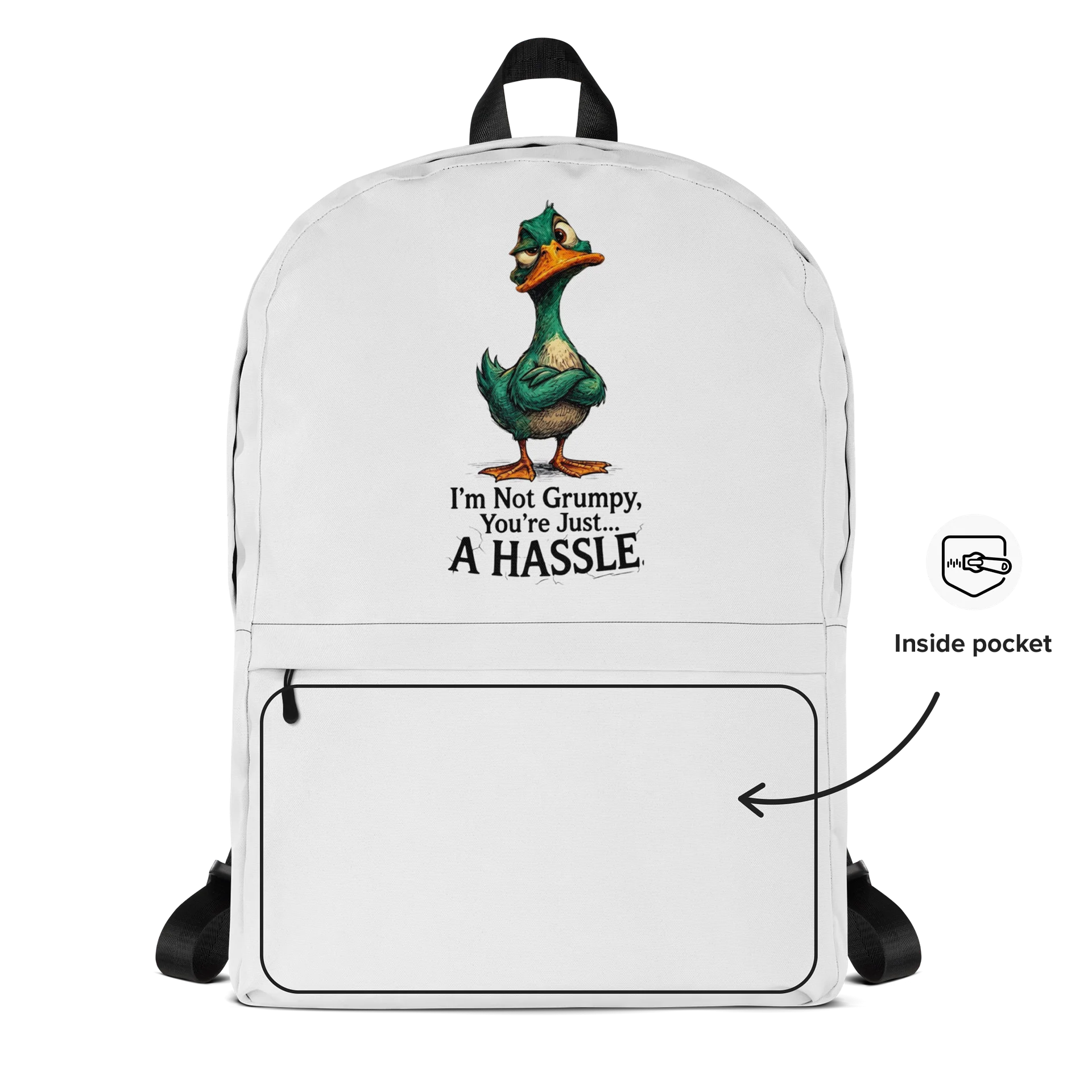 "I'm Not Grumpy" Sarcastic Duck Casual Backpack product image (2)