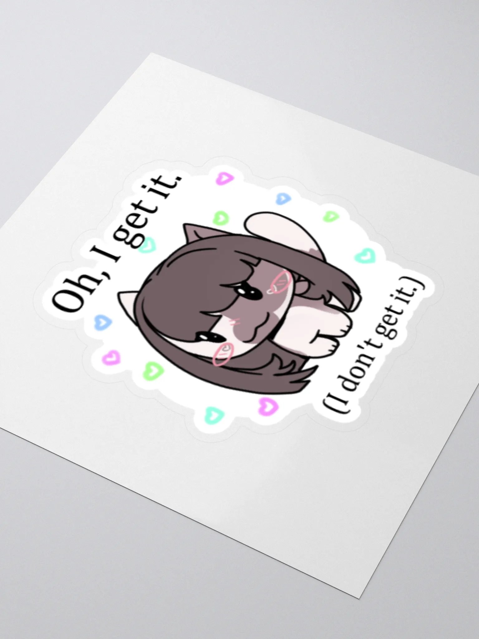Oh I get it Sticker product image (3)