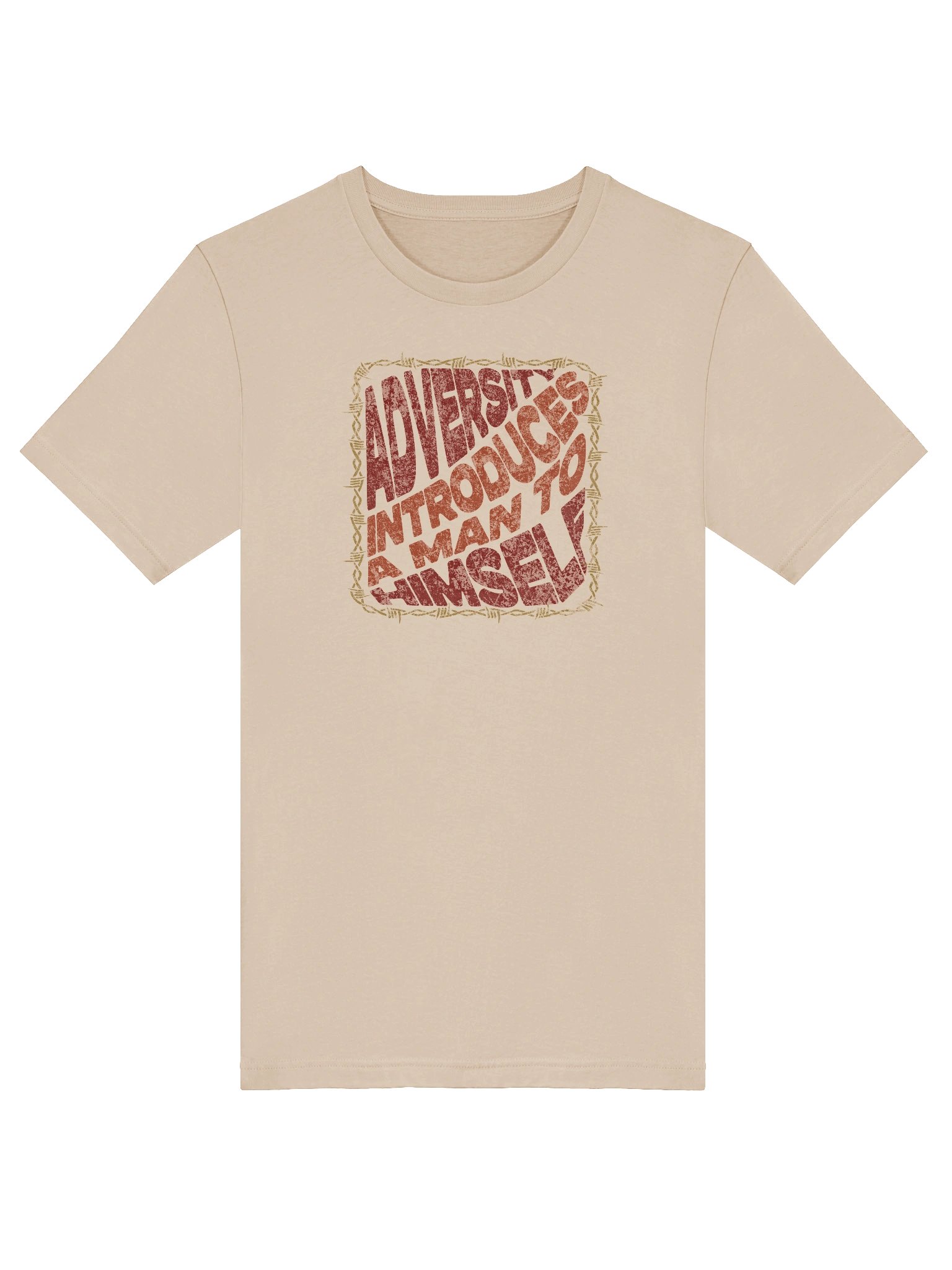 Adversity Introduces A Man To Himself T-Shirt product image (5)
