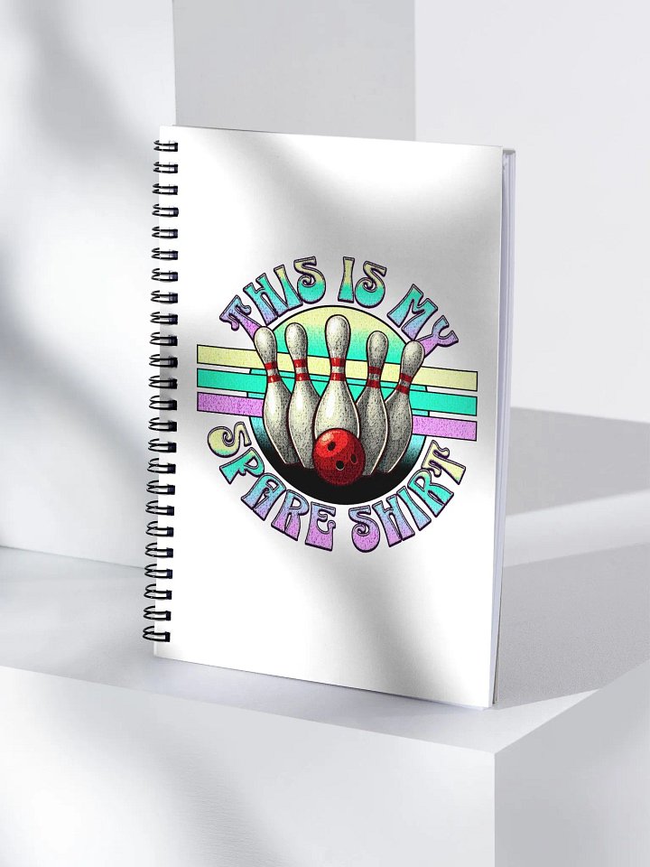 This Is My Spare Shirt Bowling Strike Spiral Notebook product image (1)