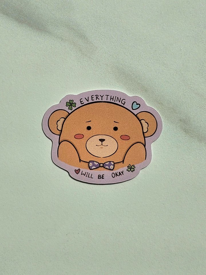 Everything Will Be Okay: Vinyl Sticker product image (1)