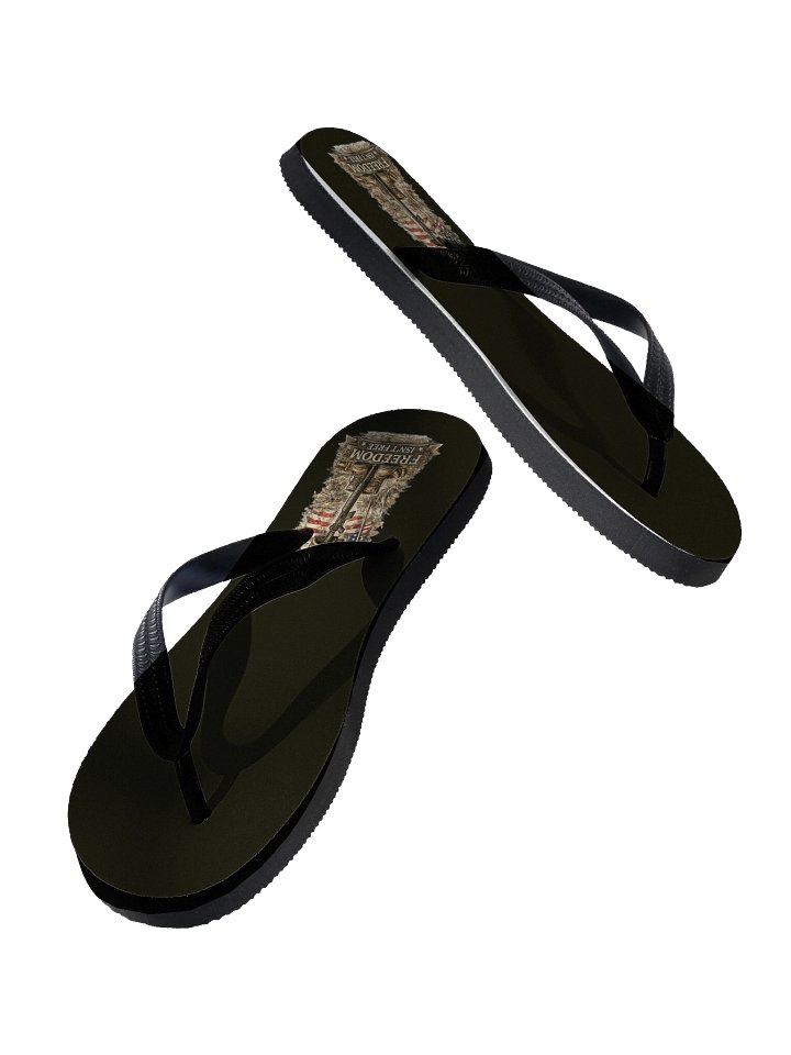 Freedom Isn't Free Flip Flops product image (2)