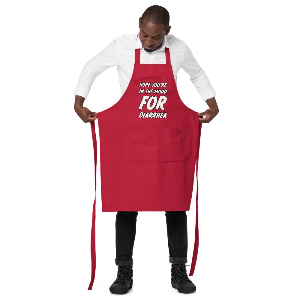 Hope You're In The Mood For Diarrhea Chef's Apron product image (4)