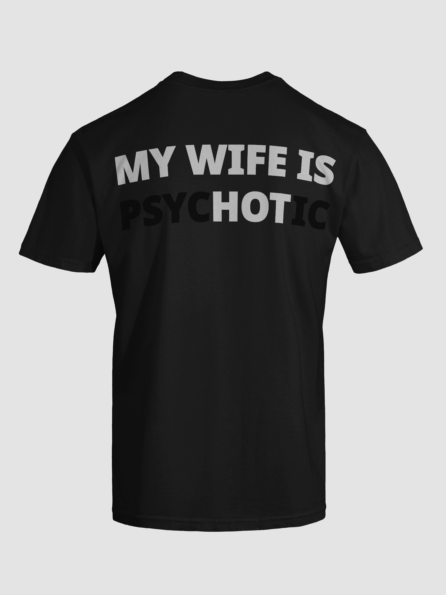 MY WIFE IS HOT Show Shirt product image (1)