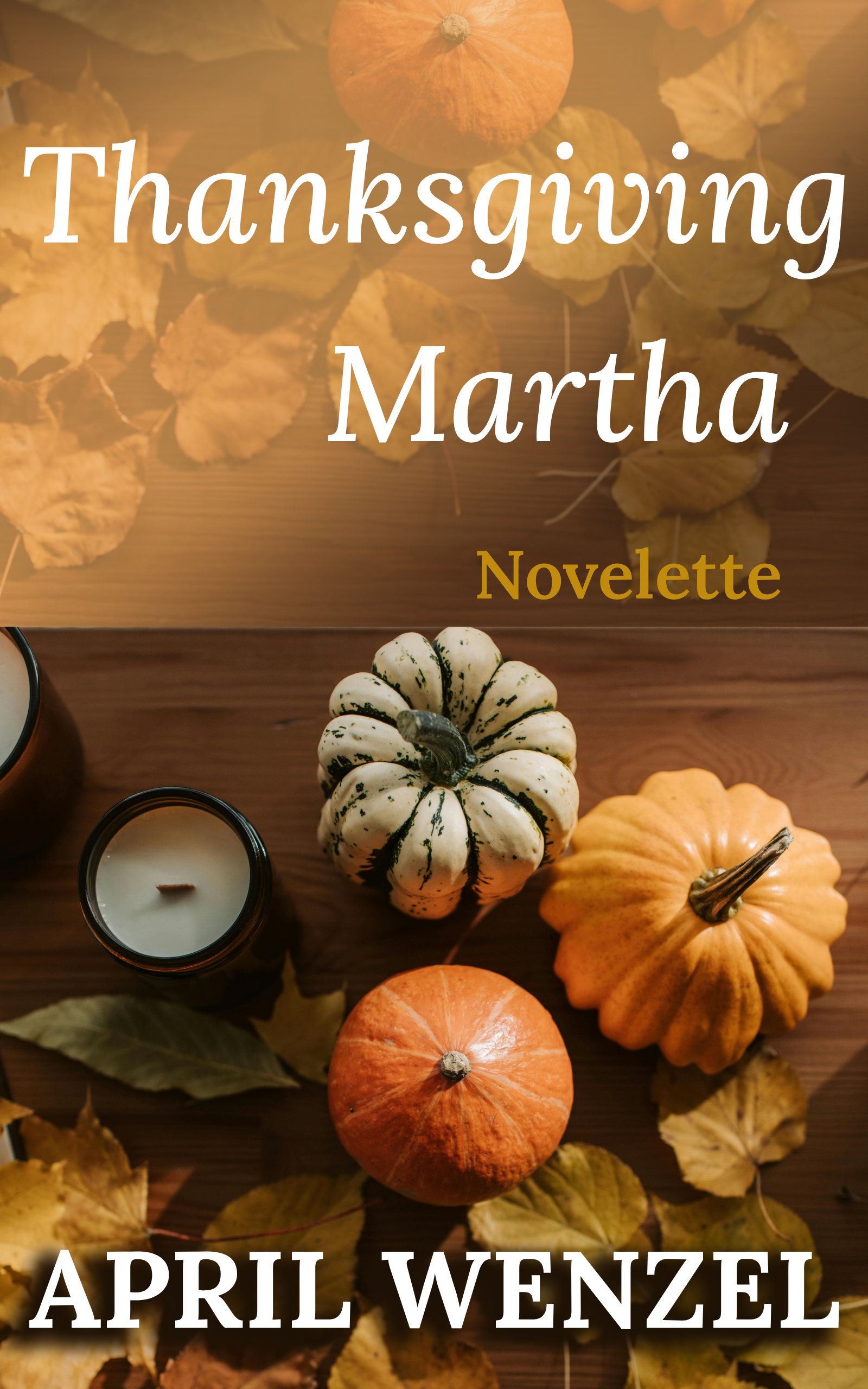 Thanksgiving Martha: Novelette (eBook) product image (1)