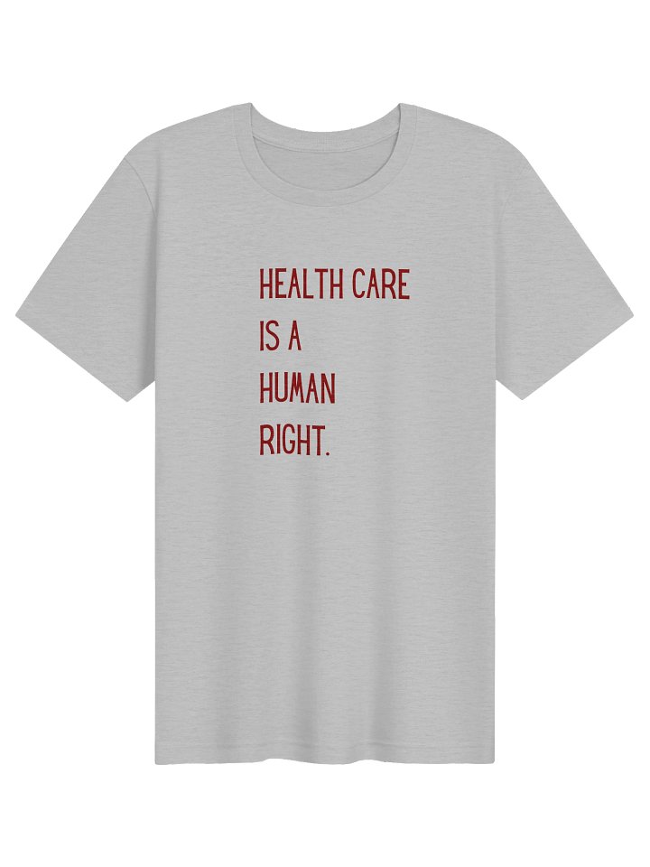 Health Care is a Human Right product image (4)
