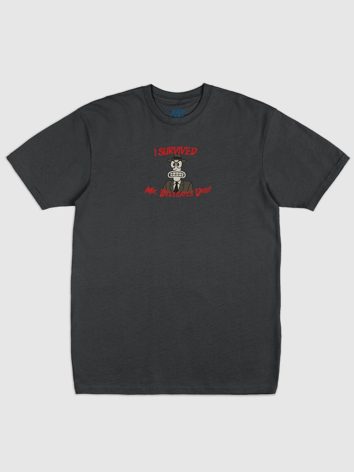 I SURVIVED MR. DELEGATES DROP - COTTON T-SHIRT product image (1)