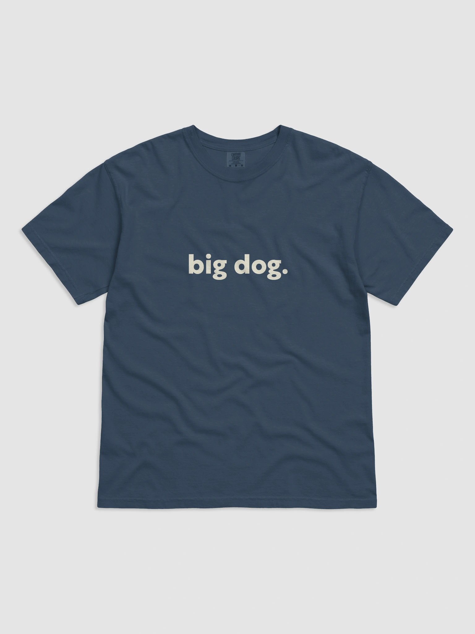 big dog comfort color shirt product image (2)