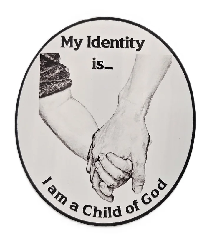 My Identity is... I am a child of God sticker product image (2)