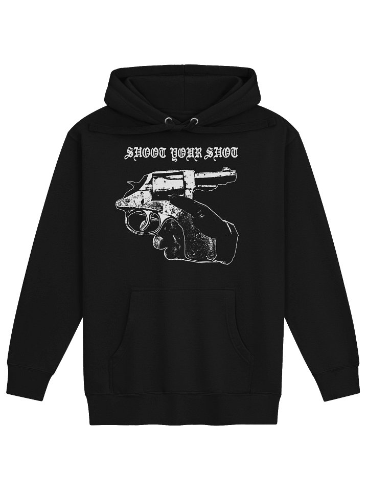 SHOOT YOUR SHOT HOODIE product image (1)