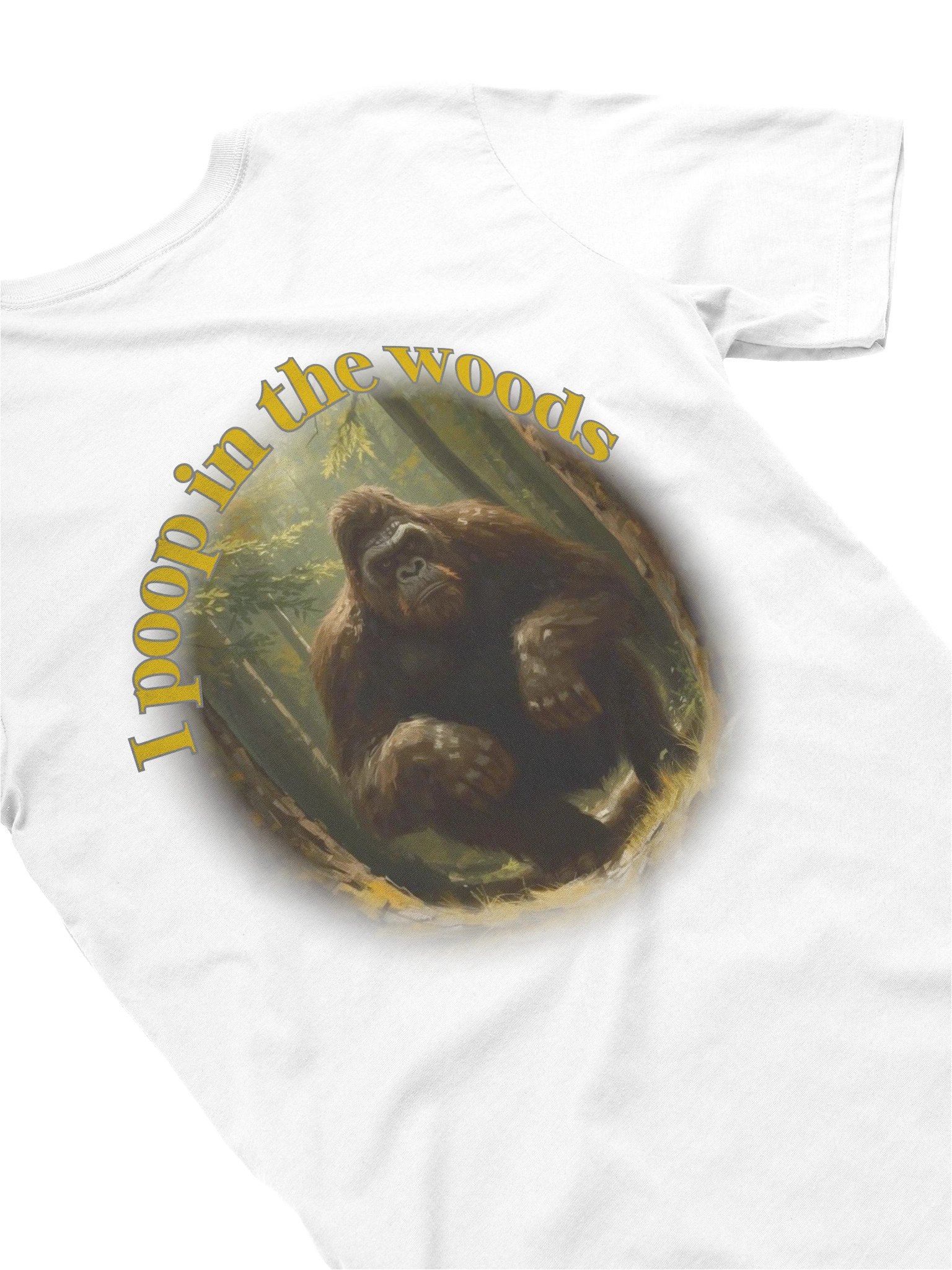 I poop in the woods Printed Bella Canvas Tee product image (29)