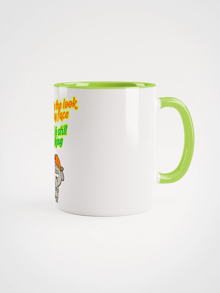 Despite The Look On My Face Mug product image (1)