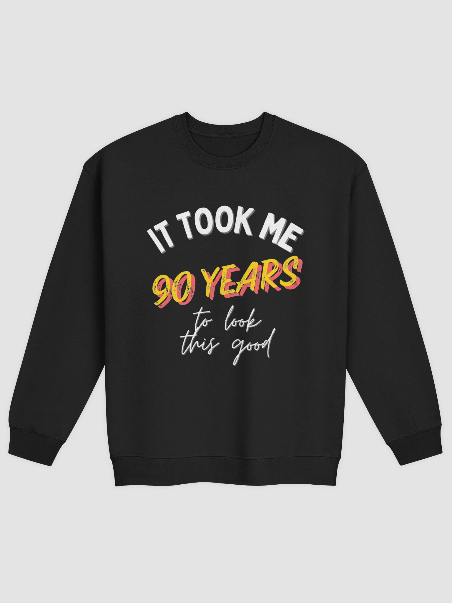 90th birthday gift sweatshirt product image (2)
