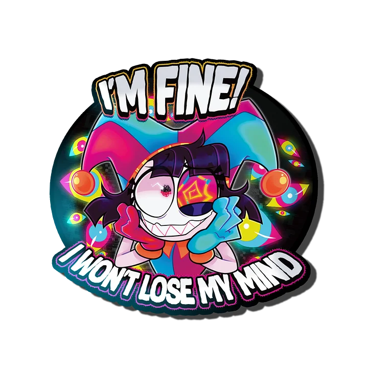 I'm Fine Acrylic Pin product image (1)