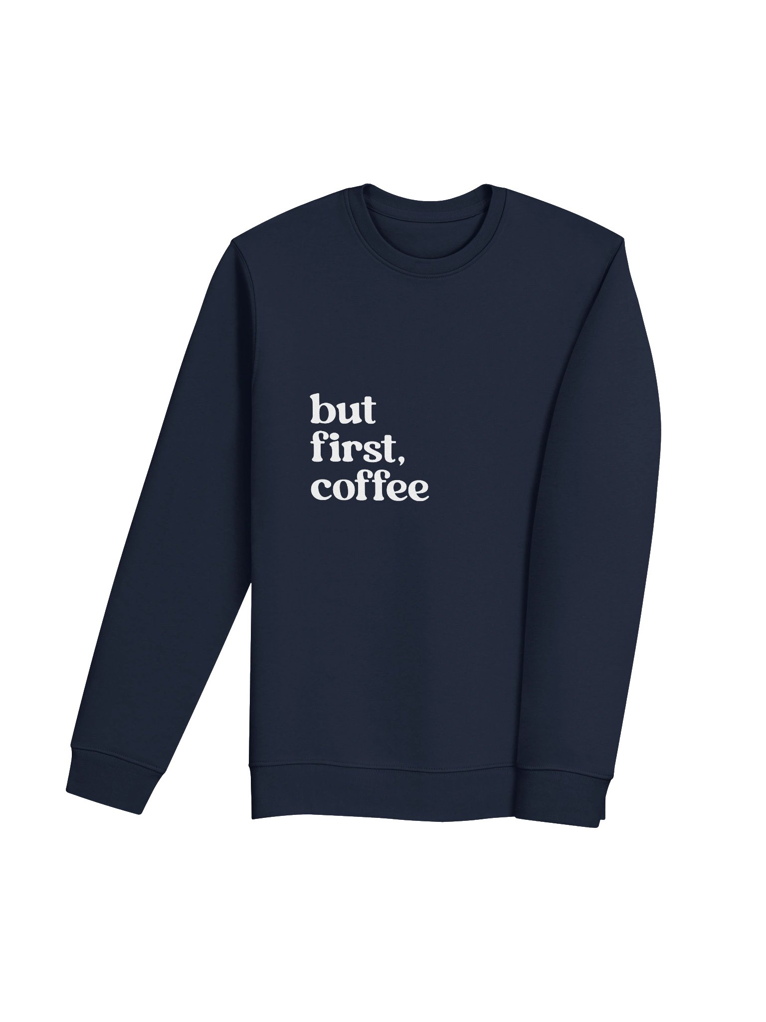 but first, coffee - White Crewneck product image (8)