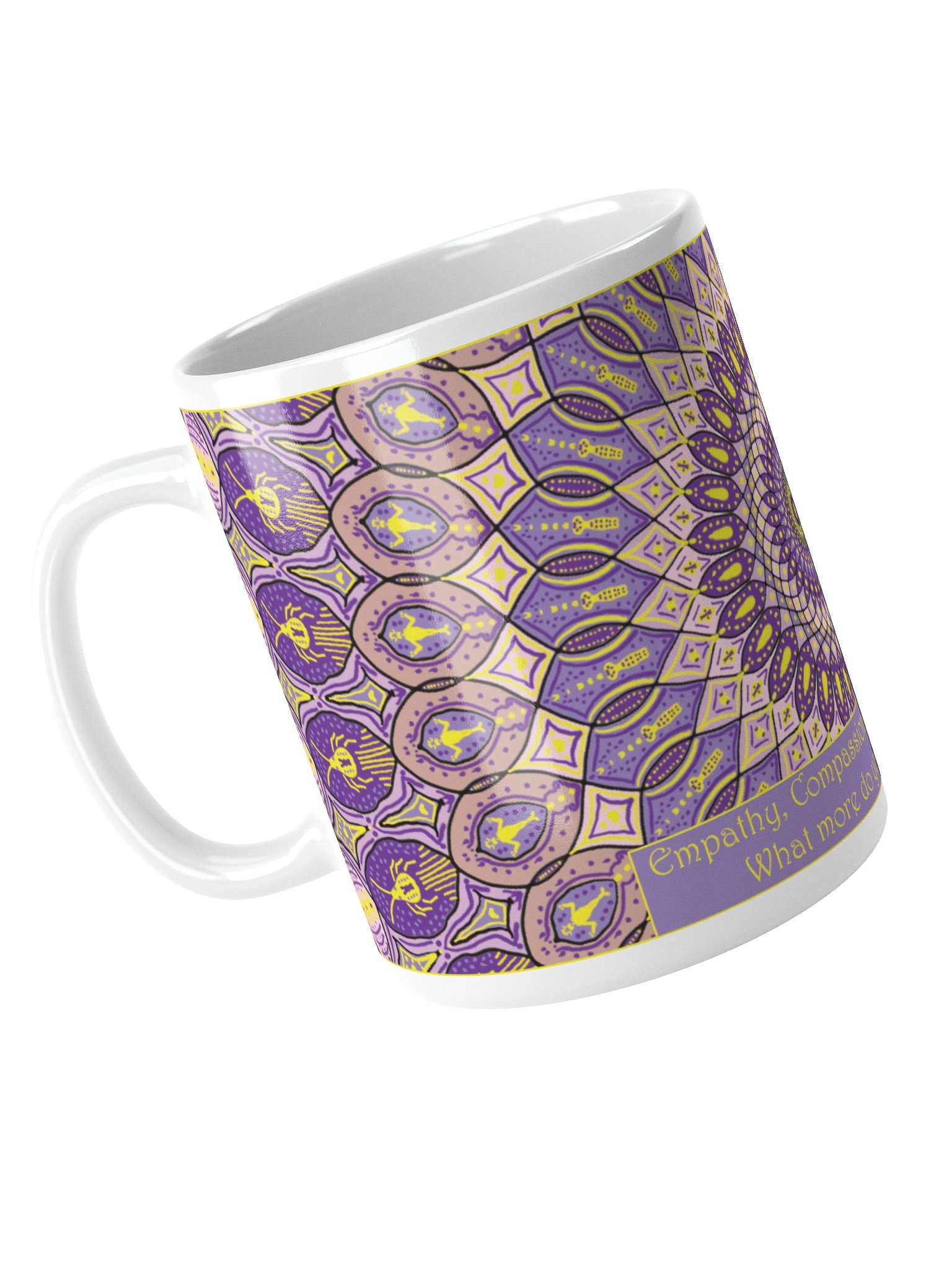 nspirational mug: "Empathy, Compassion, Understanding, Love. What more do you need to know?" product image (5)