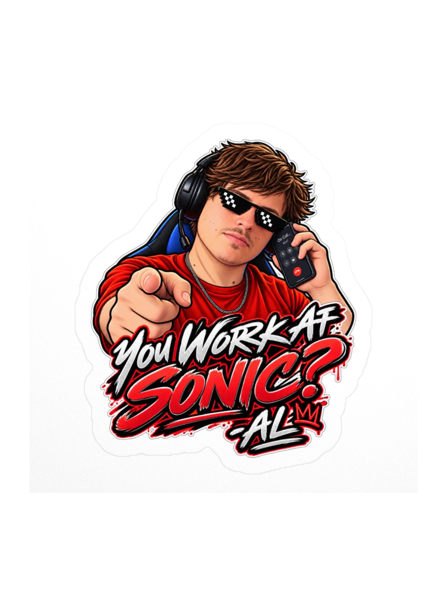You Work At Sonic Sticker product image (1)
