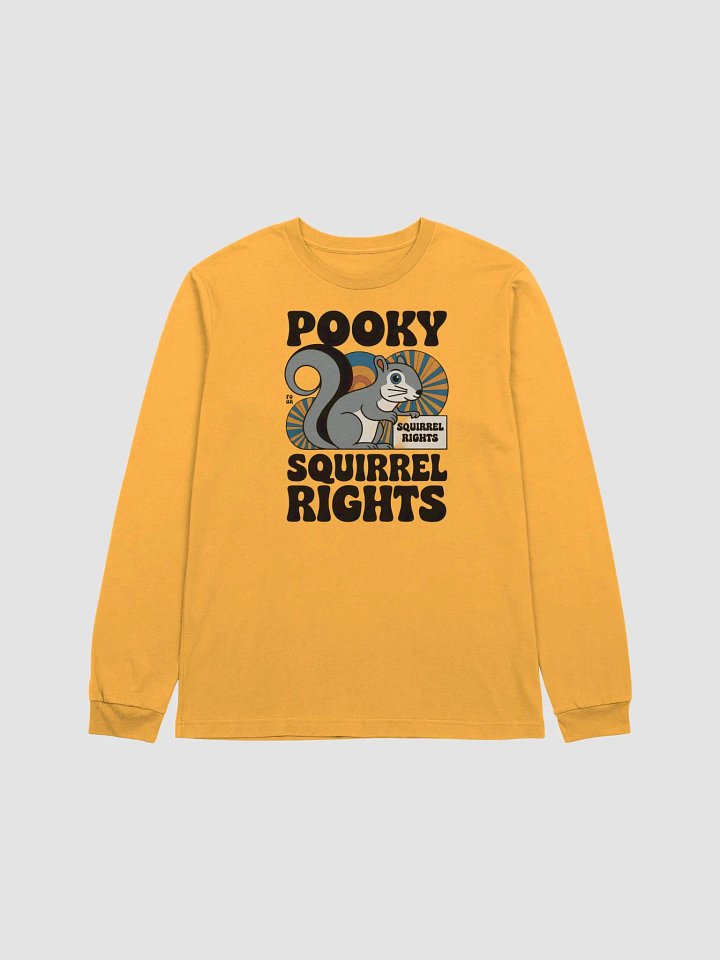Pooky's Squirrel Rights Long Sleeve Tee product image (1)