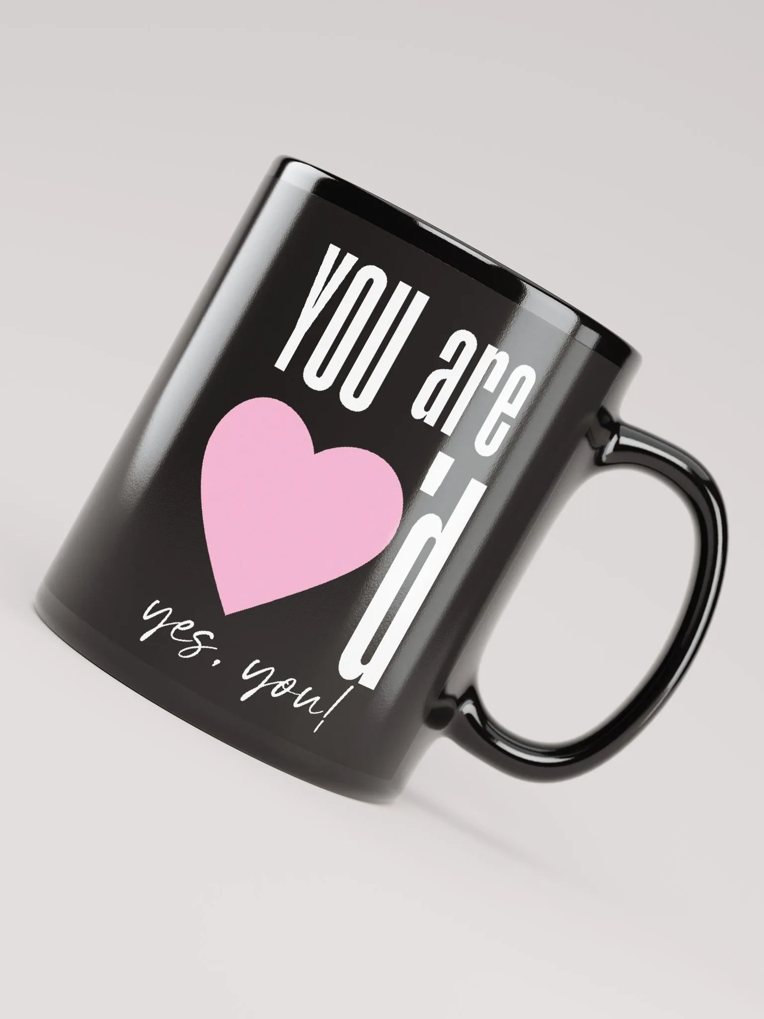 You are 