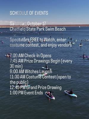 Set your alarms, witches! Here is the full run for October 17 at Chatfield State Park.  7:00 AM Check-In Opens 7:45 AM Prize Drawings Begin (every 30 min) 9:00 AM Witches Launch 11:30 AM Costume Contest 12:45 PM Grand Prize Drawing 1:00 PM Event Ends Spectators FREE to watch, enter costume contest, and enjoy all the witchy vendors Chatfield park entry fees still apply to vehicles but you can grab them at check in if you’d like. Bring your land-loving friends! #witchpaddle #2026WitchPaddle #supwitches #coloradoevents #chatfieldstatepark 